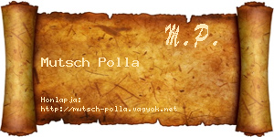 Mutsch Polla névjegykártya